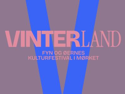 Vinterland - Fyn og øernes kulturfestival i mørket
