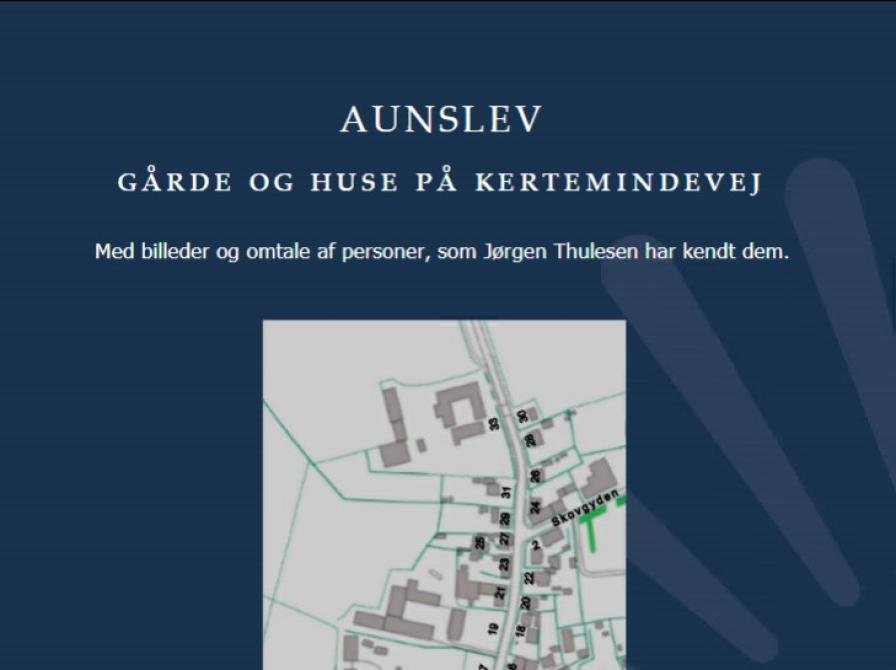 Forsiden til "Aunslev Gårde og huse på Kertemindevej"