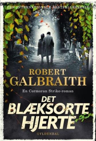 Robert Galbraith: Det blæksorte hjerte