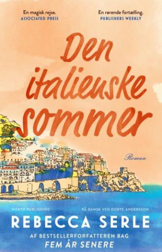 Rebecca Serle: Den italienske sommer