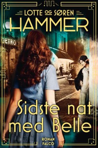 Lotte Hammer, Søren Hammer: Sidste nat med Belle