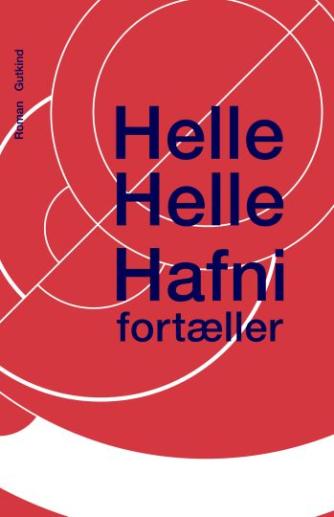 Helle Helle: Hafni fortæller : roman
