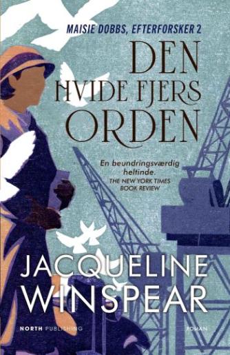 Jacqueline Winspear: Den hvide fjers orden : roman