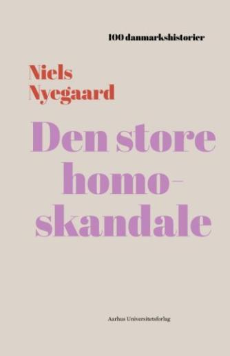 Niels Nyegaard (f. 1988): Den store homoskandale