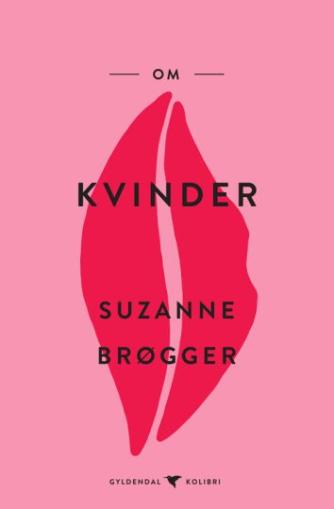 Suzanne Brøgger: Om kvinder