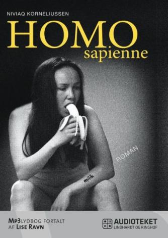 Niviaq Korneliussen: Homo sapienne : roman