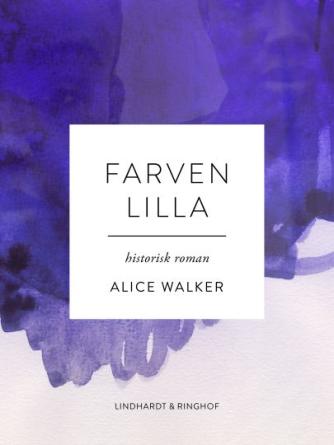 Alice Walker: Farven lilla