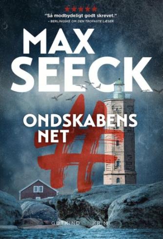 Max Seeck (f. 1985): Ondskabens net