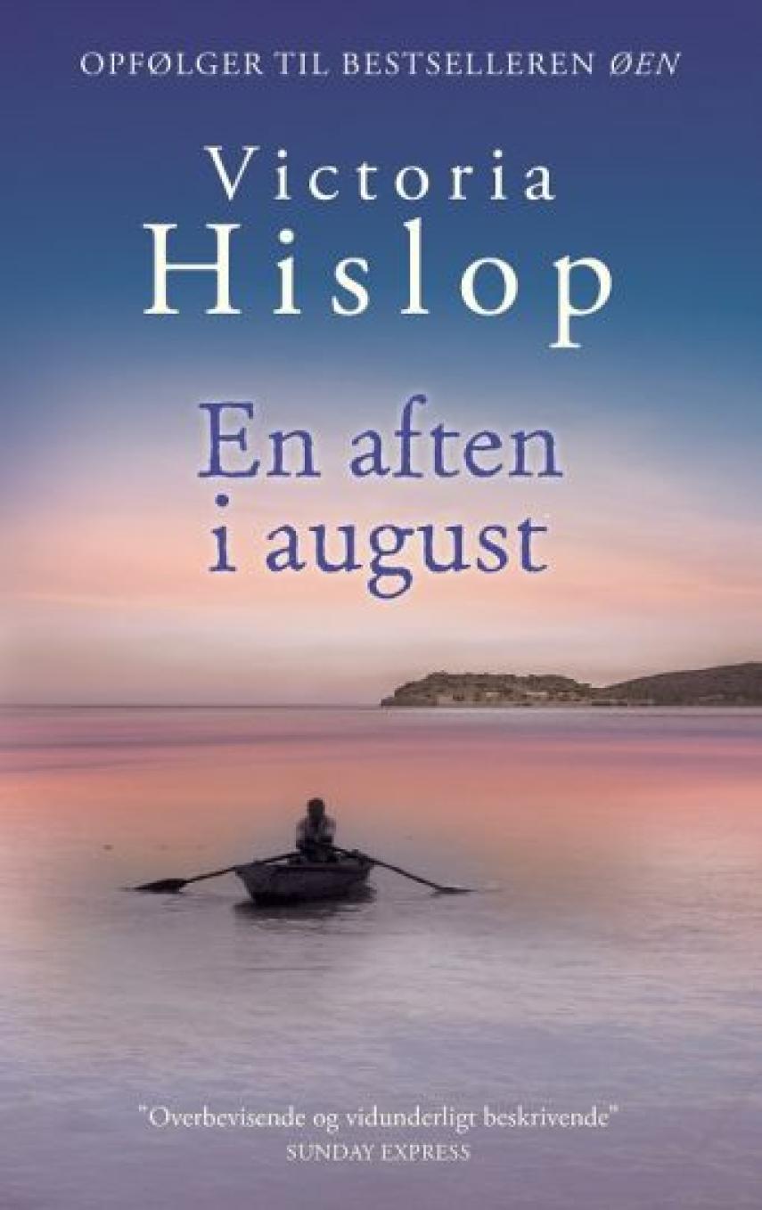 Victoria Hislop: En aften i august