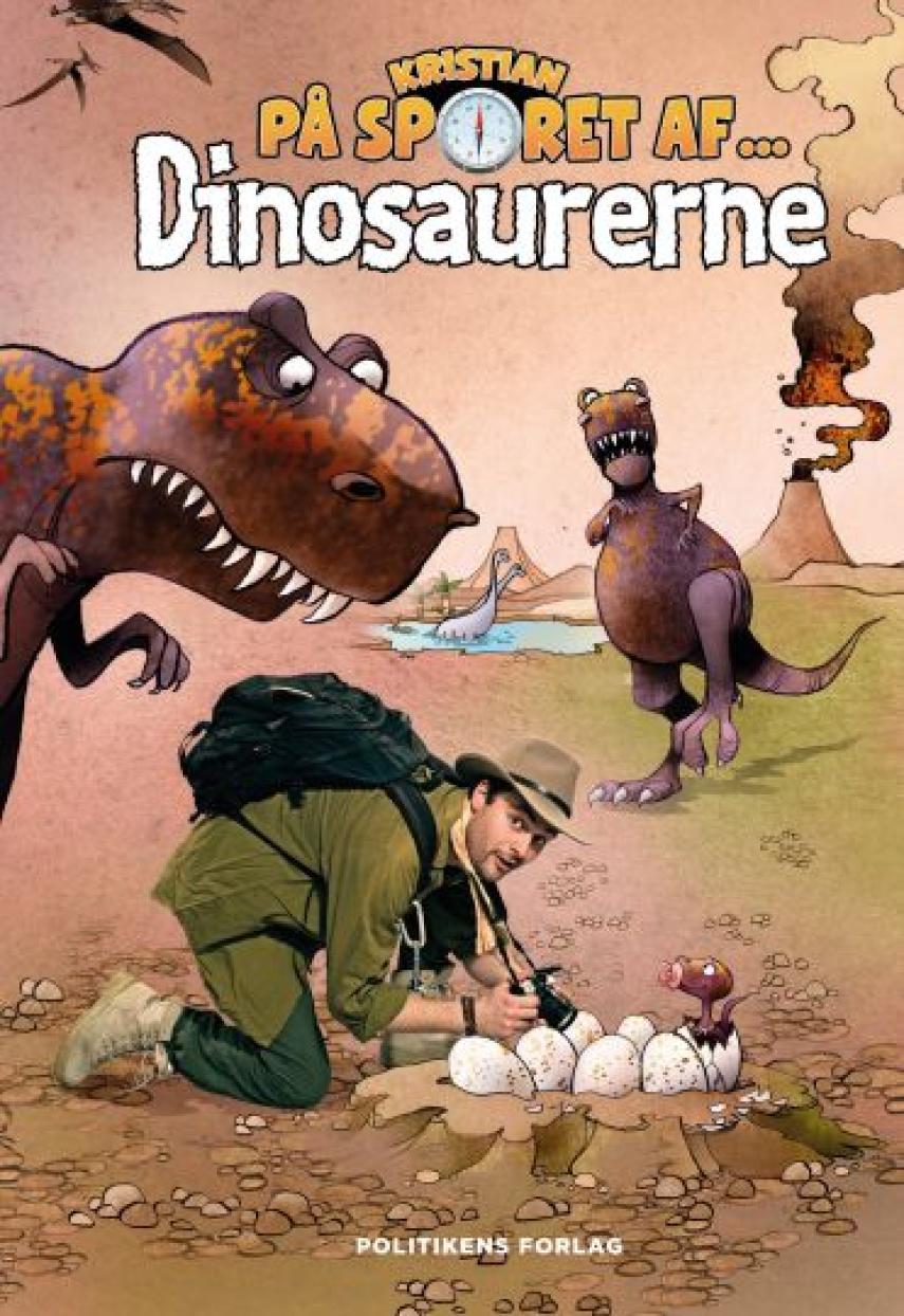 Kristian Gintberg: Kristian på sporet af - dinosaurerne