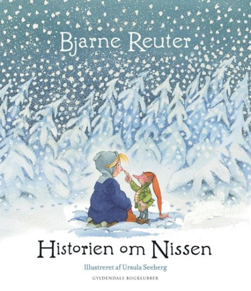 Bjarne Reuter: Historien om nissen