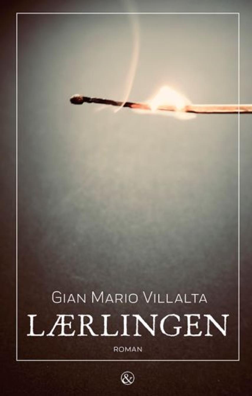 Gian Mario Villalta (f. 1959): Lærlingen